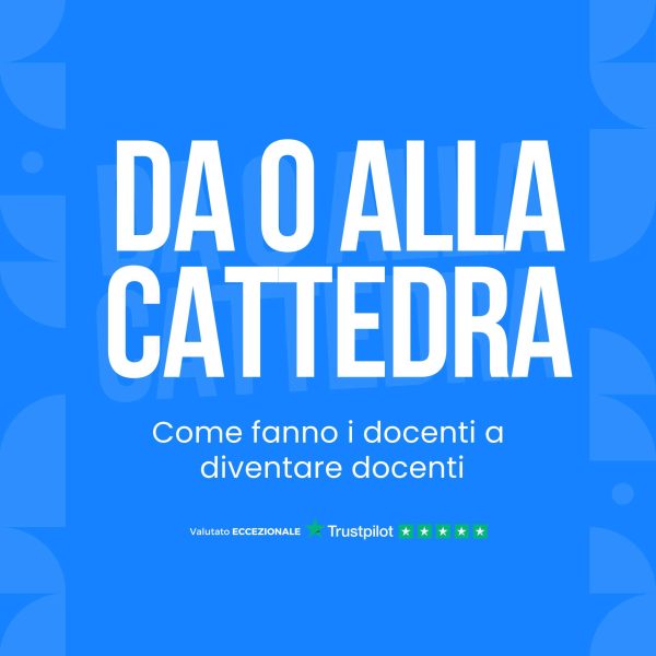 Corso Da Zero alla Cattedra